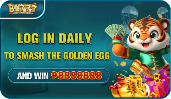 LOG IN DAILY TO SMASH THE GOLDEN EGG